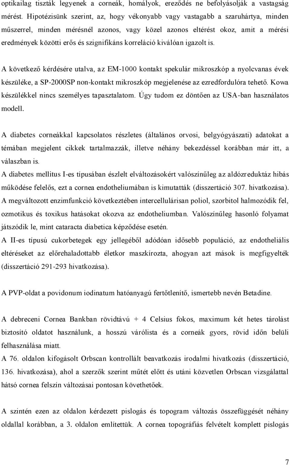 korreláció kiválóan igazolt is.