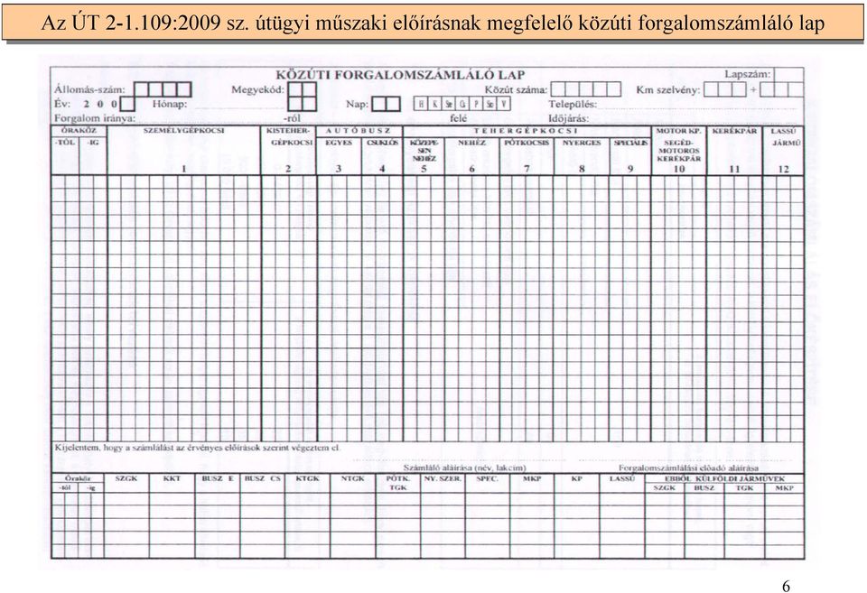 előírásnak megfelelő