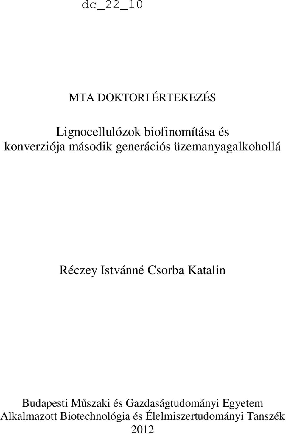 Istvánné Csorba Katalin Budapesti Mőszaki és