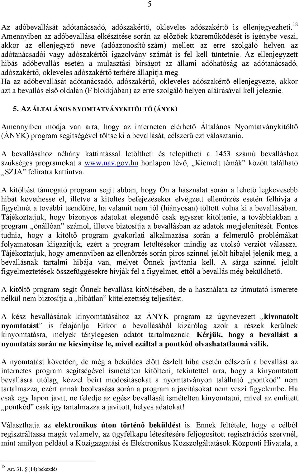 ÚTMUTATÓ MIRŐL OLVASHAT A BEVALLÁS ÚTMUTATÓJÁBAN? - PDF Free Download