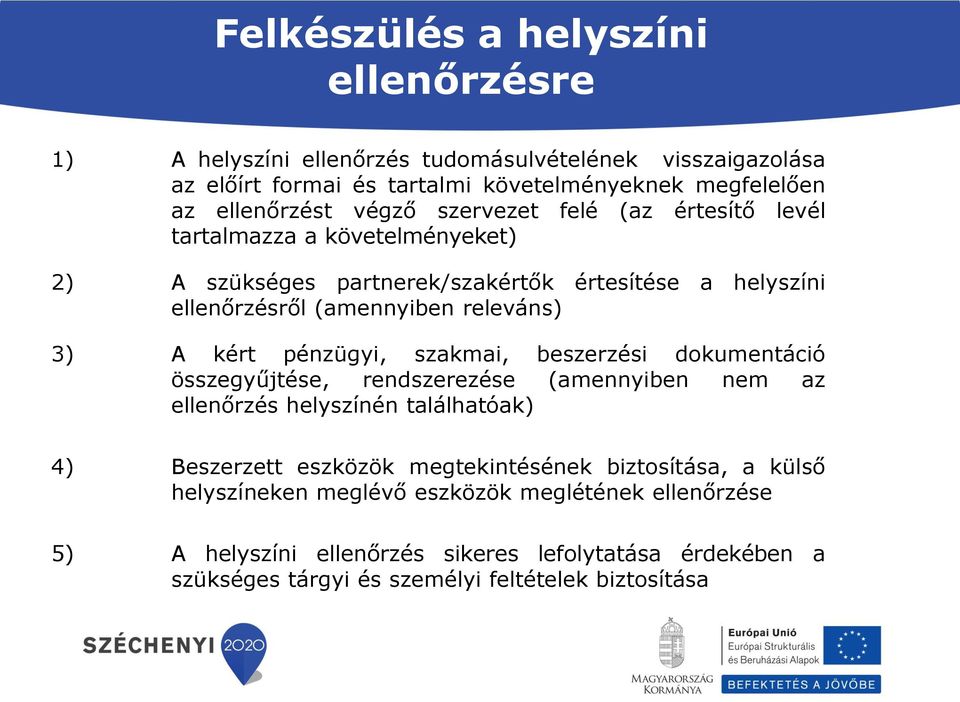 Helyszíni Ellenőrzési Szolgáltatás Beszerzése