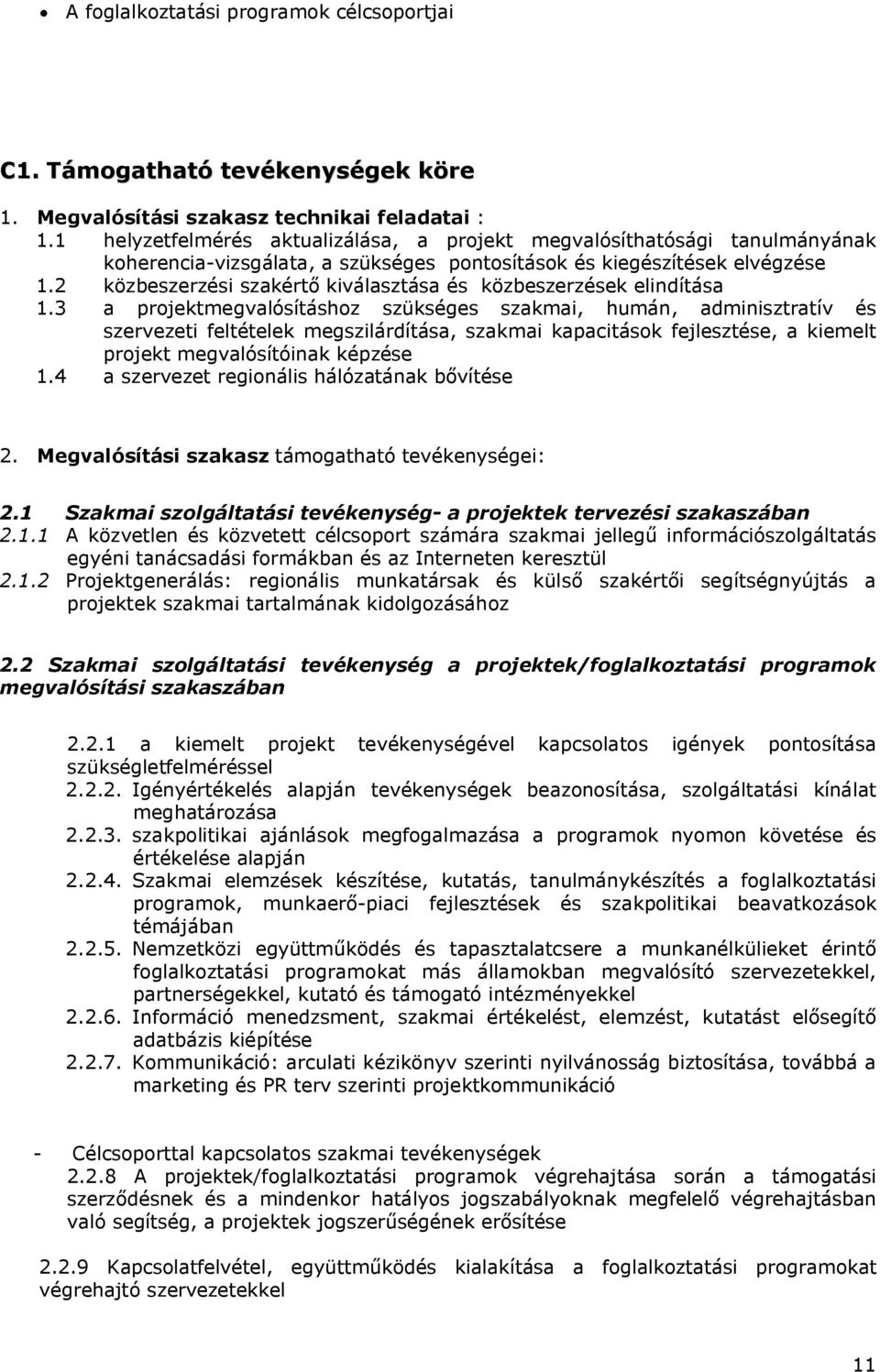 2 közbeszerzési szakértő kiválasztása és közbeszerzések elindítása 1.