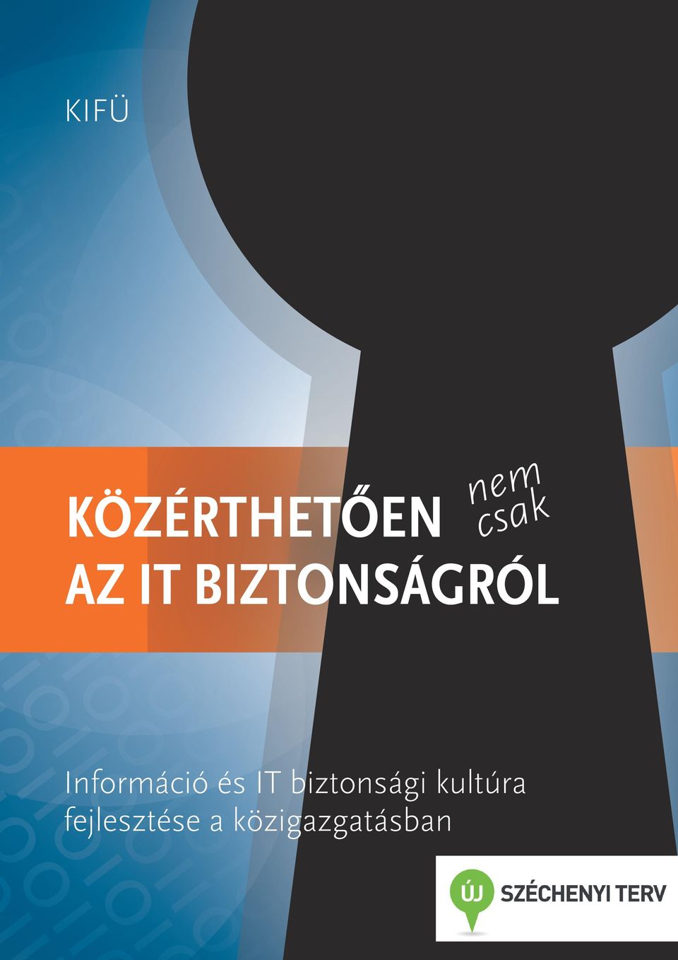 ııoııoıooıoıııooııooıo ııoıoıııooıııoııııoooıoııo oııoıoııoııooııoııoııoıoııo KÖZÉRTHETŐEN nem csak AZ IT