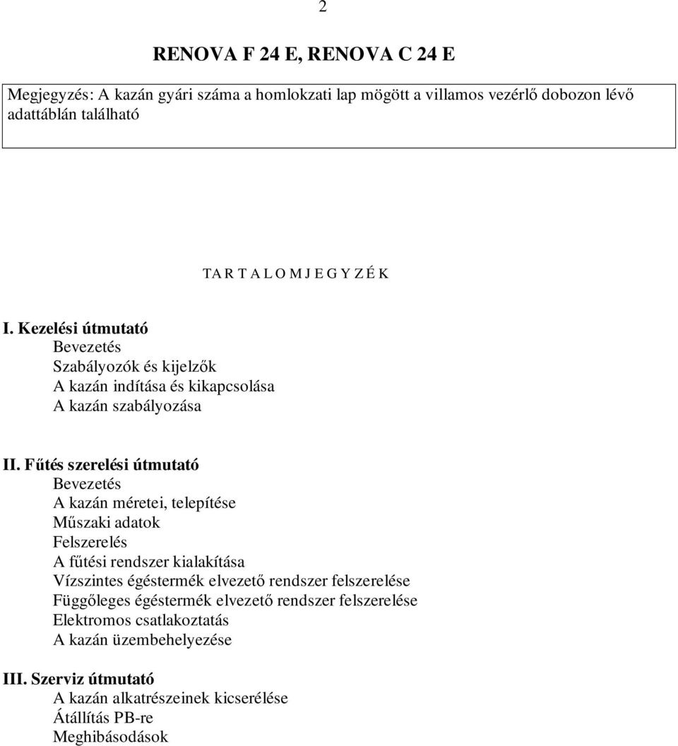 RENOVA C 24 E RENOVA F 24 E - PDF Ingyenes letöltés