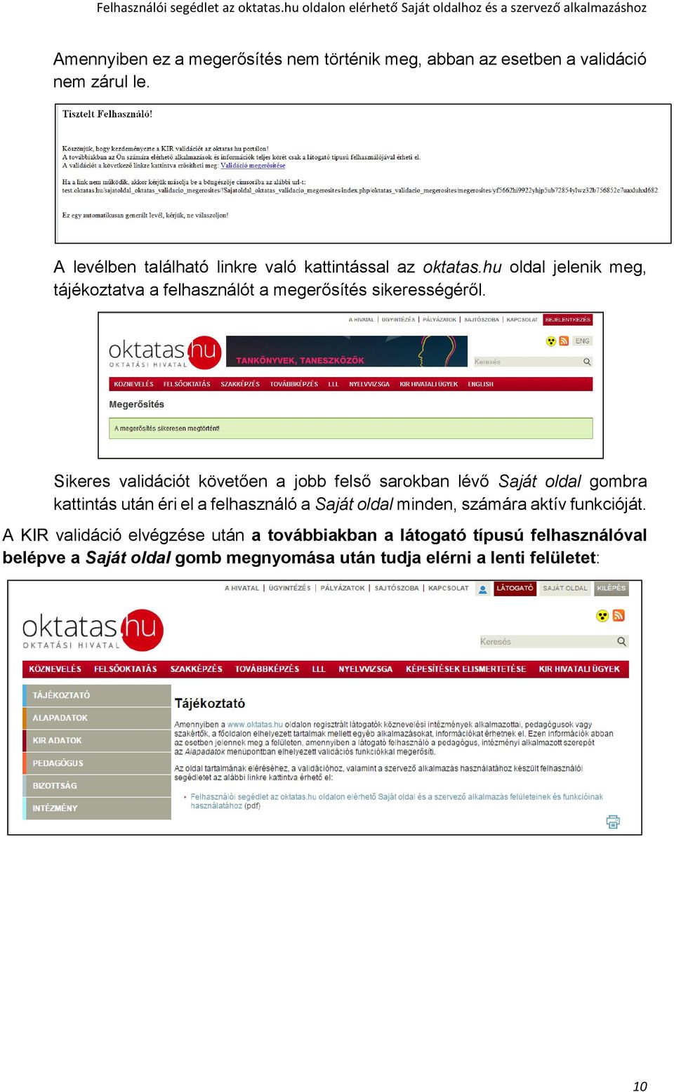 hu oldal jelenik meg, tájékoztatva a felhasználót a megerősítés sikerességéről.