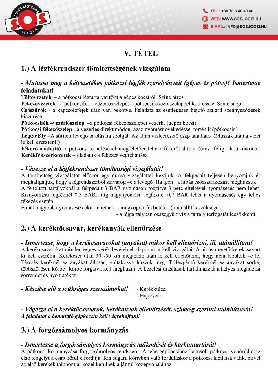 SEGÉDLET. Biztonsági ellenőrzés és üzemeltetési ismeretek tanulásához E  kategória. - PDF Ingyenes letöltés