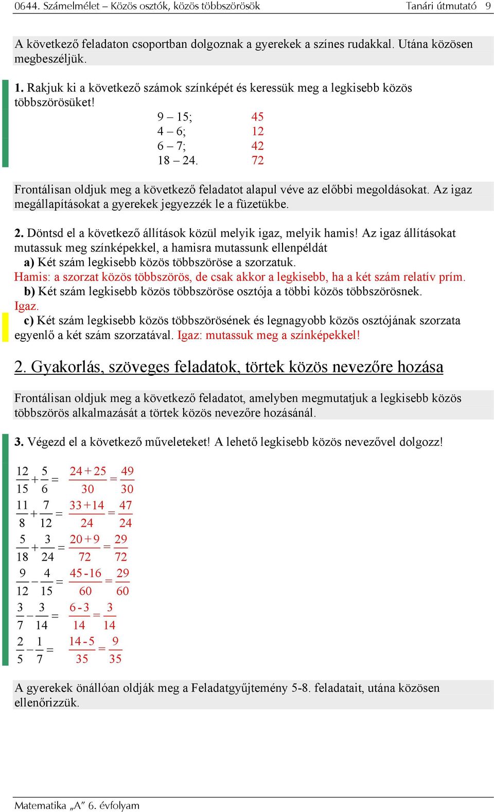 0644. MODUL SZÁMELMÉLET. Közös osztók, közös többszörösök KÉSZÍTETTE:  PINTÉR KLÁRA - PDF Free Download