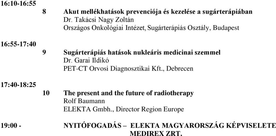 medicinai szemmel Dr. Garai Ildikó PET-CT Orvosi Diagnosztikai Kft.