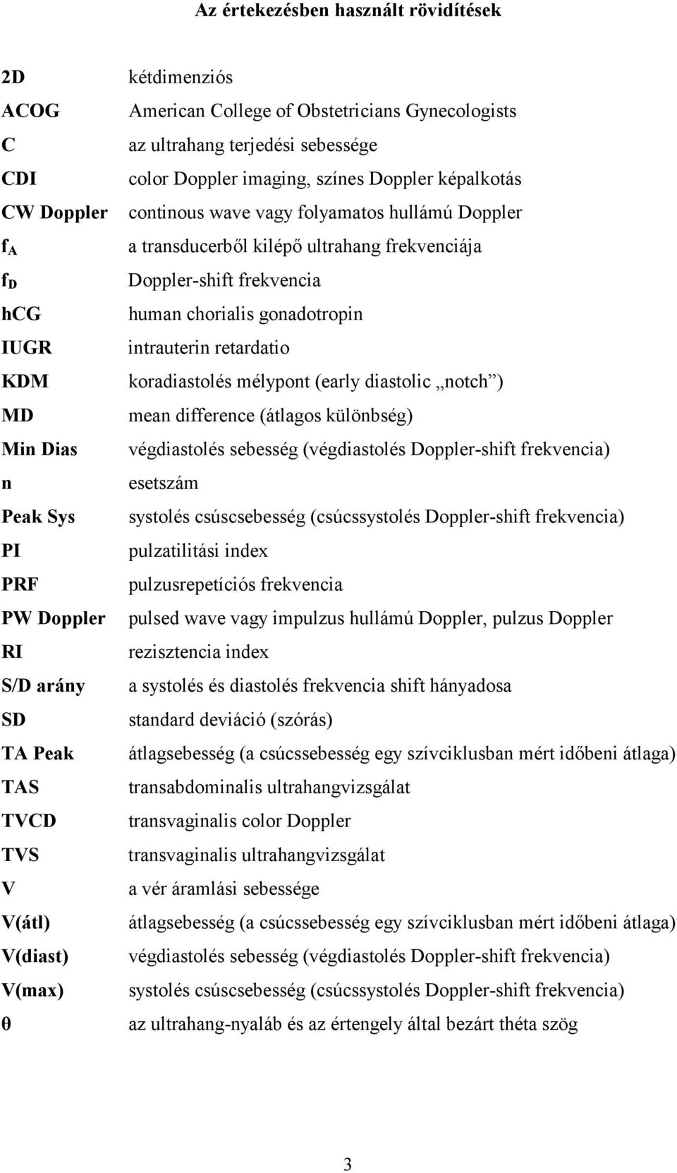 Az uterinális véráramlás színkódolt és pulzus Doppler ultrahangvizsgálata  normális és kóros terhességekben - PDF Free Download