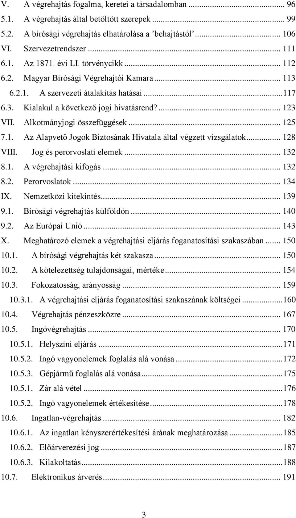 PHD ÉRTEKEZÉS. A bírósági végrehajtás jogintézményének lehetséges  fejlesztési irányai Magyarországon - PDF Free Download