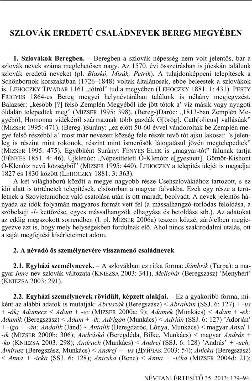 SZLOVÁK EREDET CSALÁDNEVEK BEREG MEGYÉBEN - PDF Ingyenes letöltés