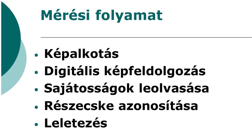 Sajátosságok leolvasása