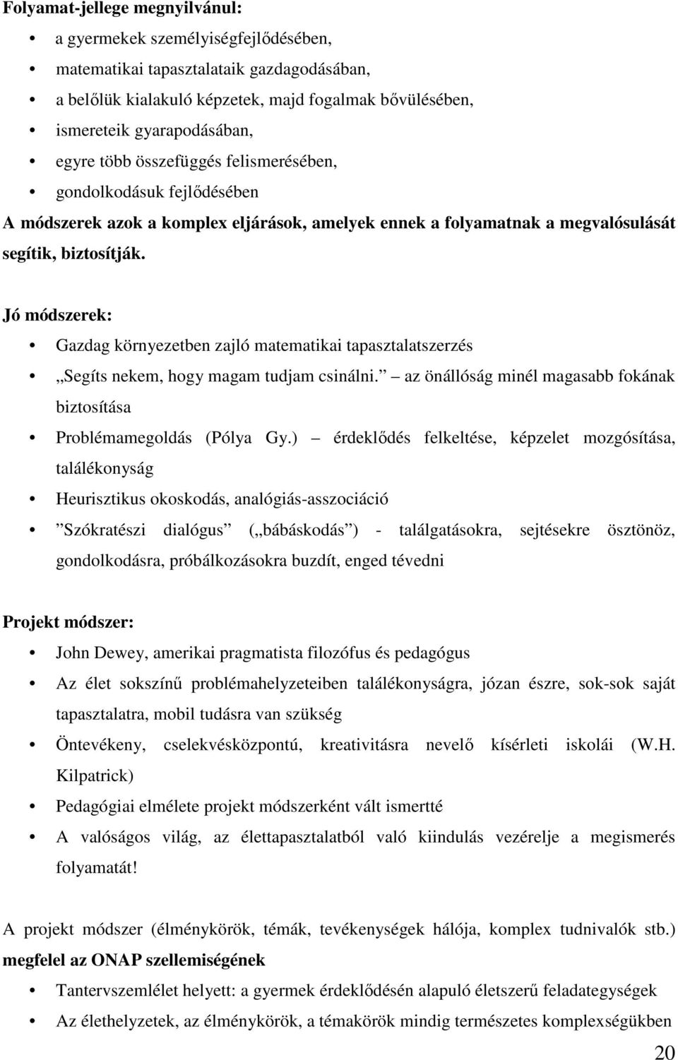 1. Foglalkozás: Az óvodai matematikai nevelés múltja, helye és szerepe az  óvodai nevelésben - PDF Ingyenes letöltés