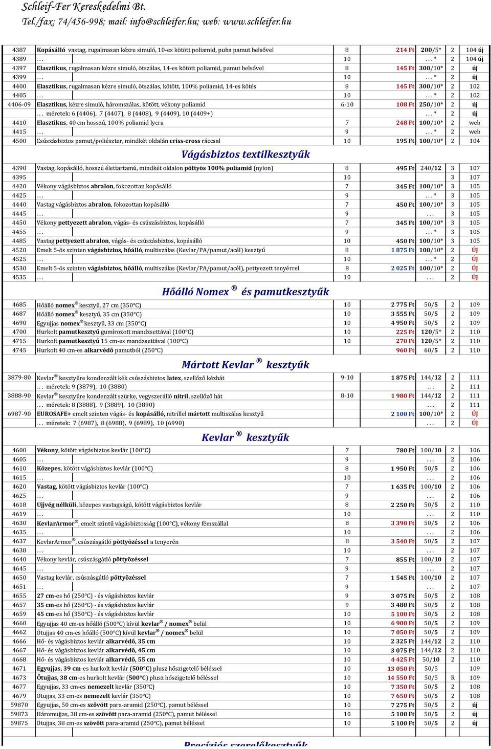 .. méretek: 6 (4406), 7 (4407), 8 (4408), 9 