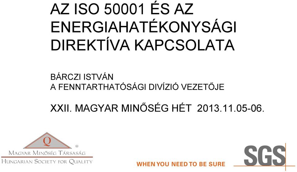 KAPCSOLATA BÁRCZI ISTVÁN A