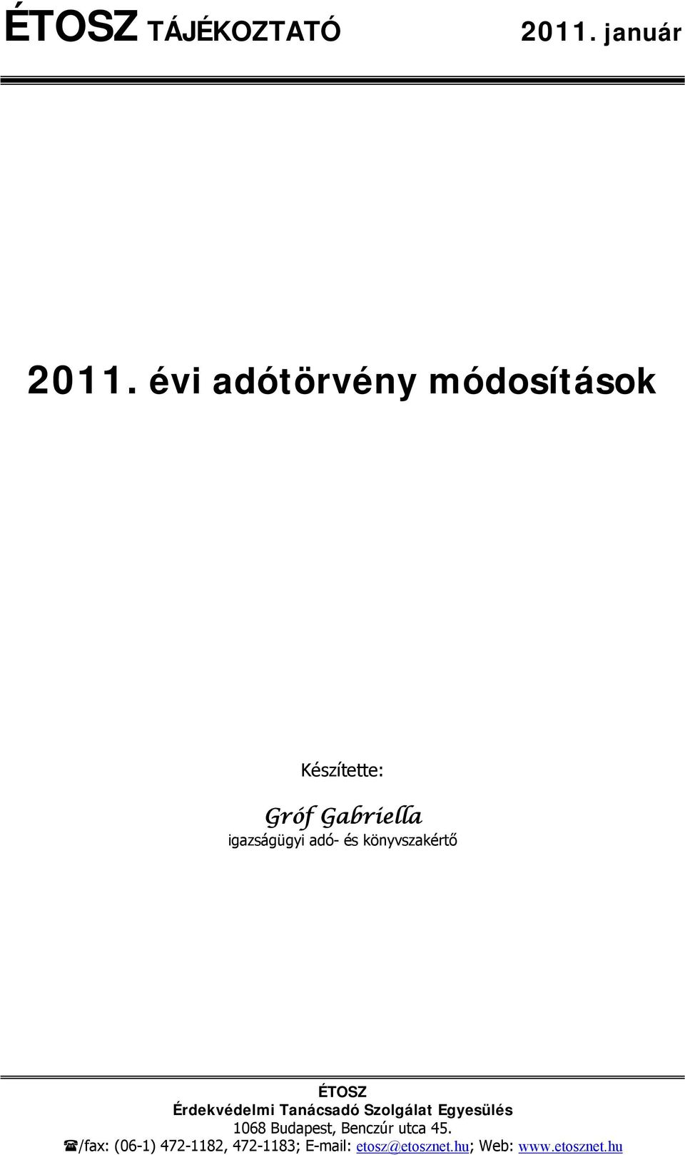 adó- és könyvszakértő ÉTOSZ Érdekvédelmi Tanácsadó Szolgálat