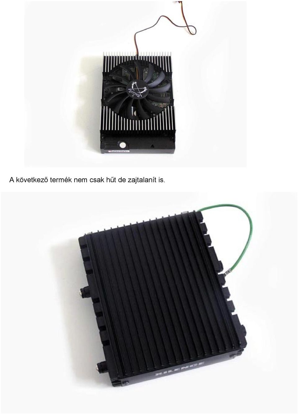 csak hűt de