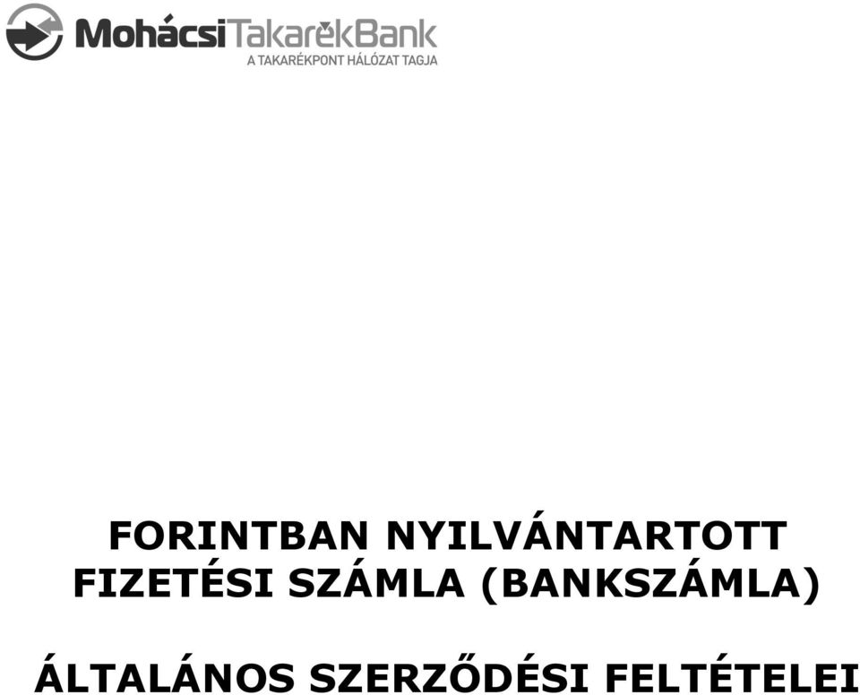 FIZETÉSI SZÁMLA