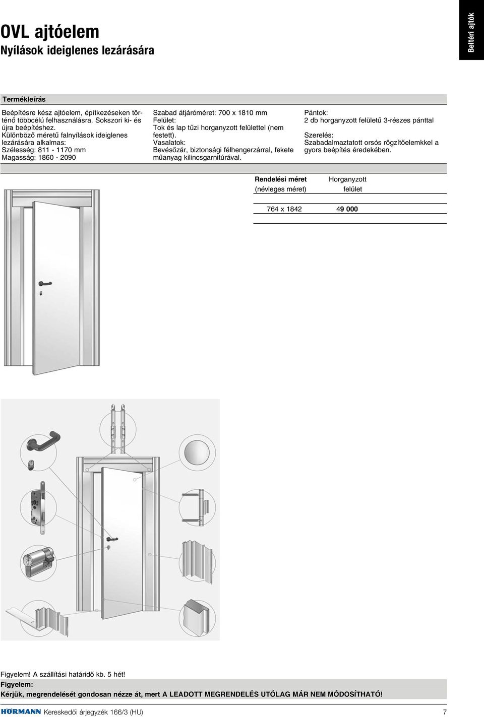 Temrékáttekintés OIT 40 beltéri ajtók 4 ZK beltéri ajtók 5 AZ 40 beltéri  ajtók 6 OVL ideiglenes ajtóelem 7 OIT 40 beltéri ajtók - acélból - PDF  Ingyenes letöltés