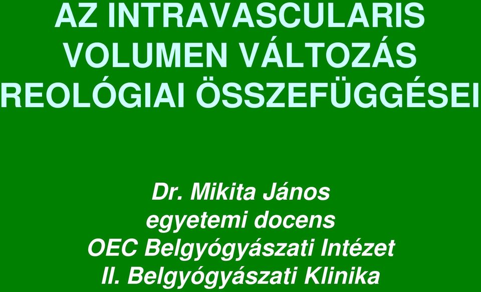 Mikita János egyetemi docens OEC