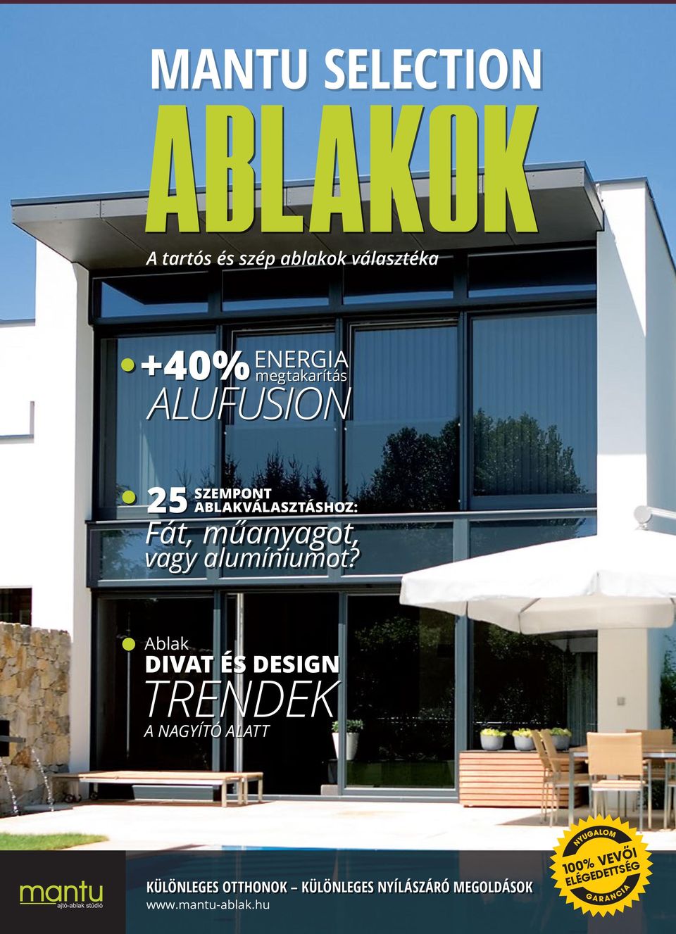 ABLAKOK ABLAKOK MANTU SELECTION TRENDEK ALUFUSION +40% ENERGIA +40% 25 Fát,  műanyagot, vagy alumíniumot? DIVAT ÉS DESIGN - PDF Ingyenes letöltés