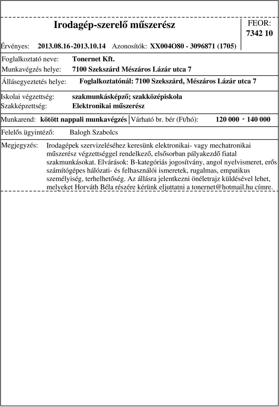 nappali munkavégzés Várható br.