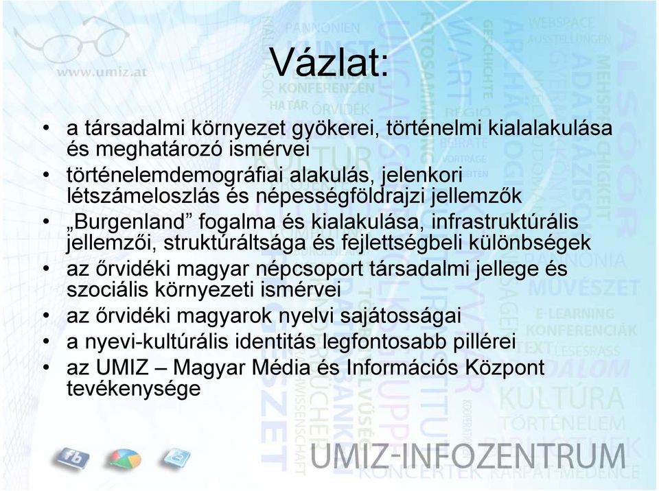 struktúráltsága és fejlettségbeli különbségek az őrvidéki magyar népcsoport társadalmi jellege és szociális környezeti ismérvei