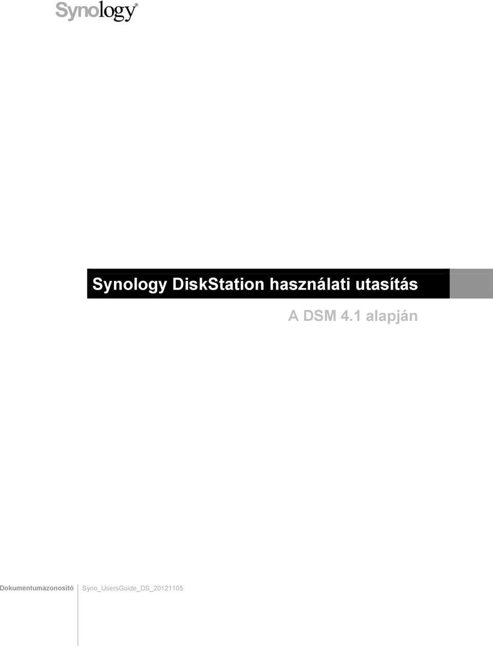Synology DiskStation használati utasítás - PDF Free Download
