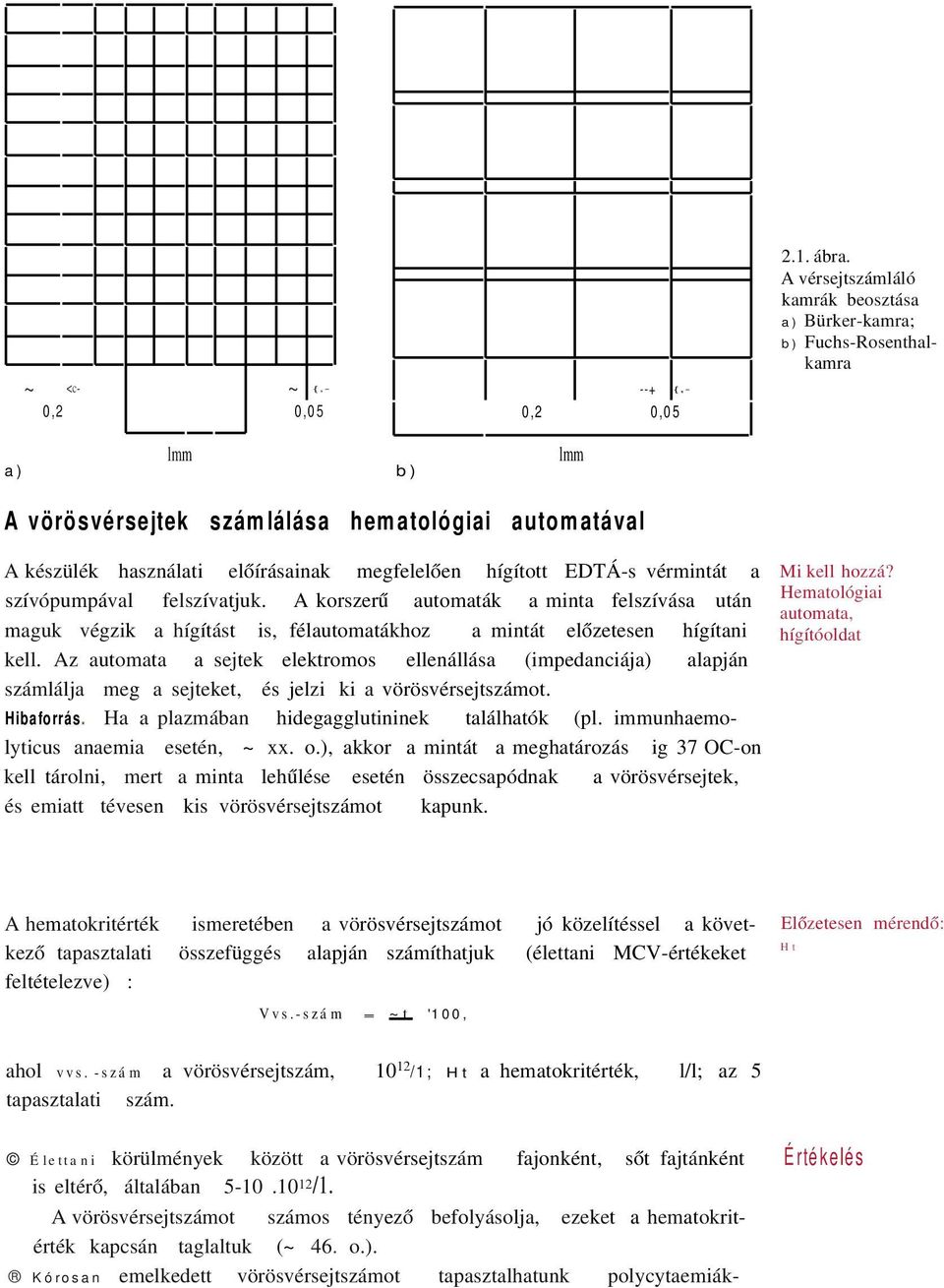 2. fejezet Hematológiai vizsgálatok. Írta Vajdovich Péter, Kótai István  közreműködésével - PDF Free Download