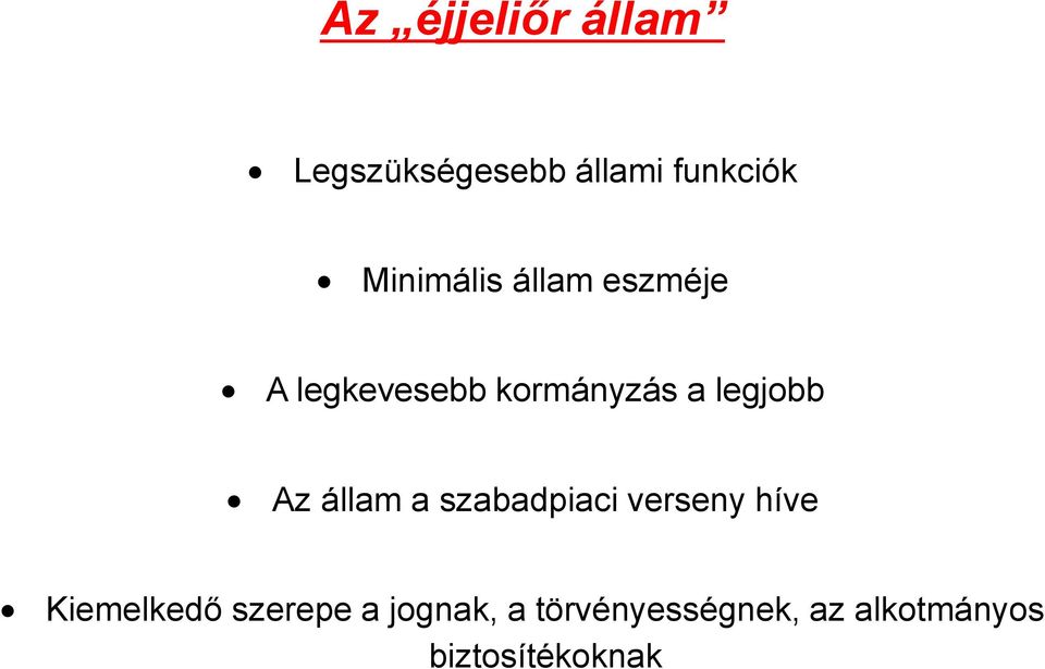 legjobb Az állam a szabadpiaci verseny híve Kiemelkedő