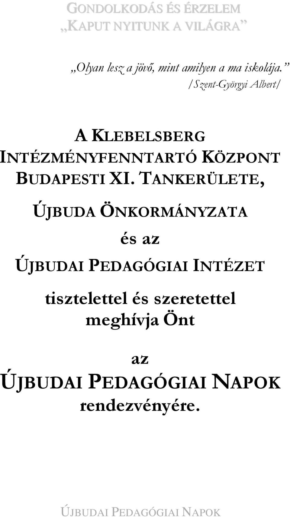 KÖZPONT BUDAPESTI XI.