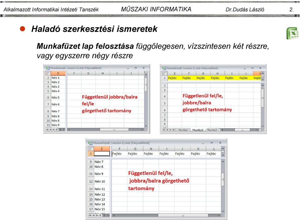 Haladó szerkesztési ismeretek Munkafüzet lap