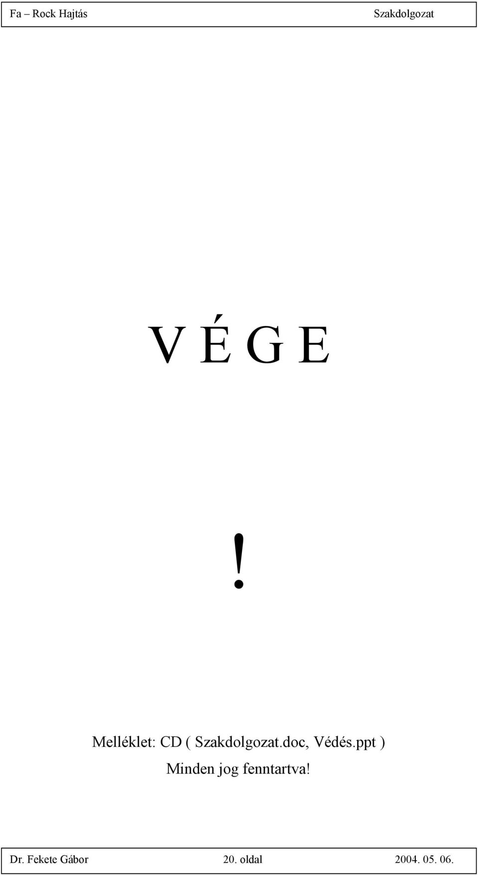 ppt ) Minden jog