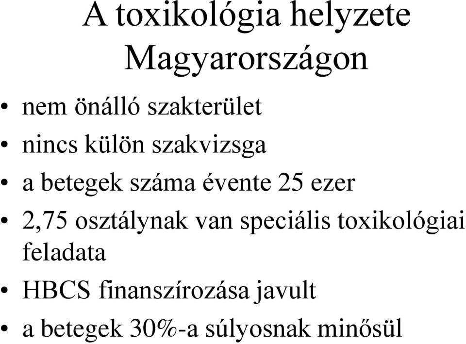 évente 25 ezer 2,75 osztálynak van speciális