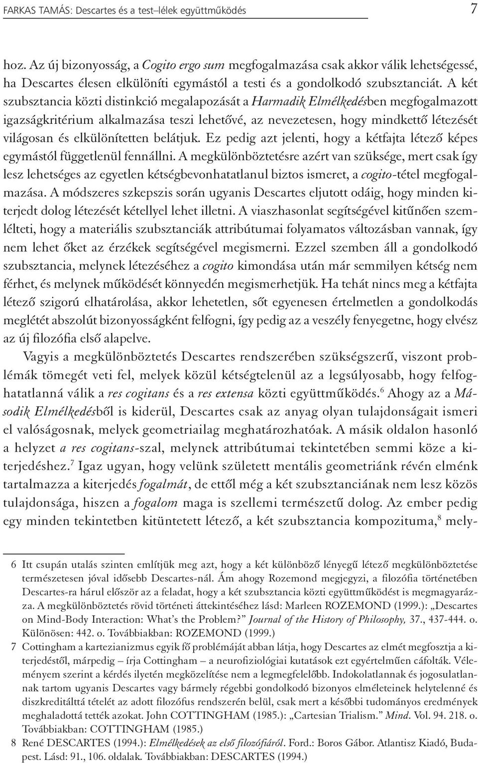 Descartes és a test lélek együttműködés. A karteziánus dualizmus végső  erőpróbája - PDF Free Download