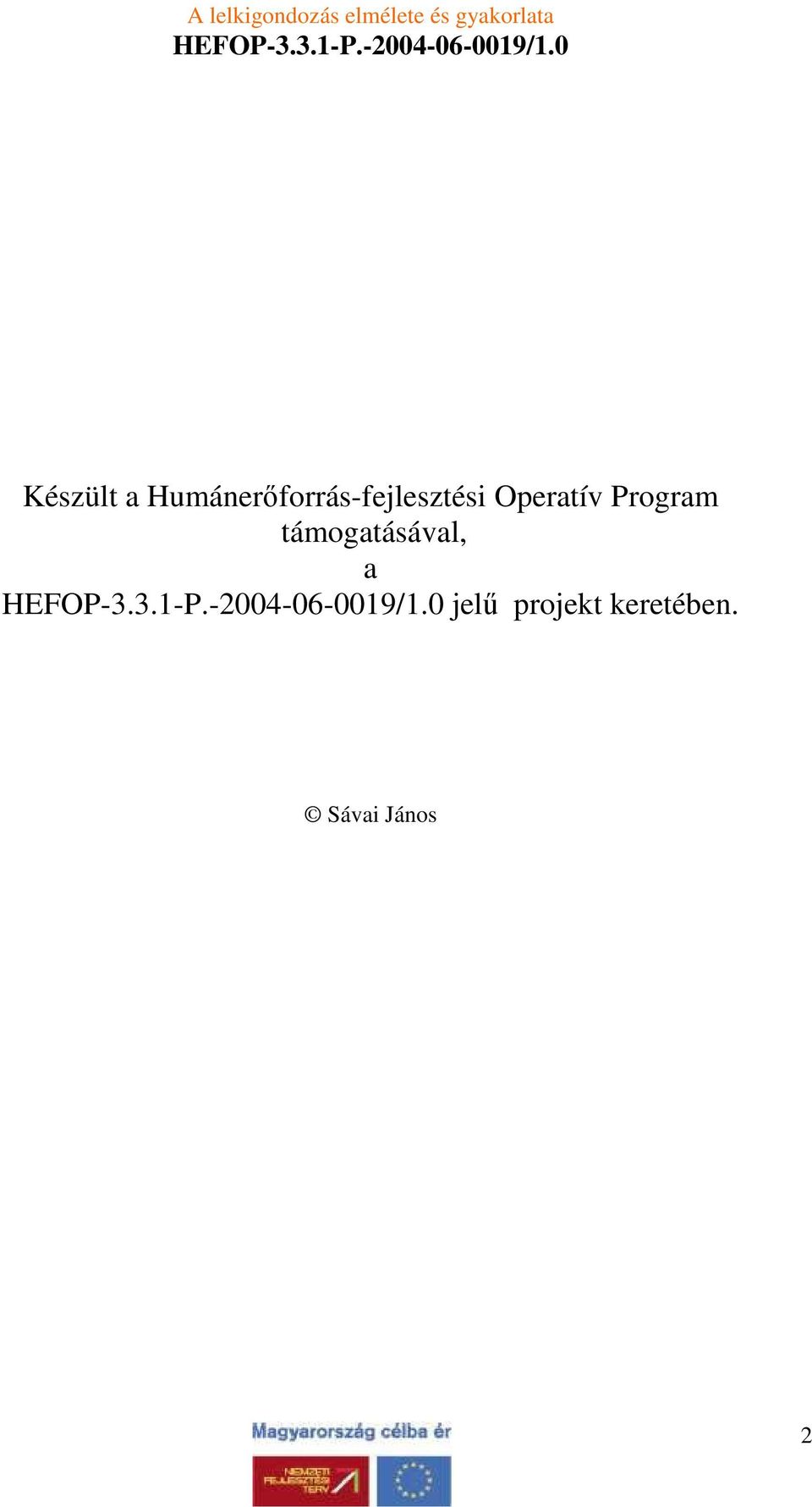 Operatív Program