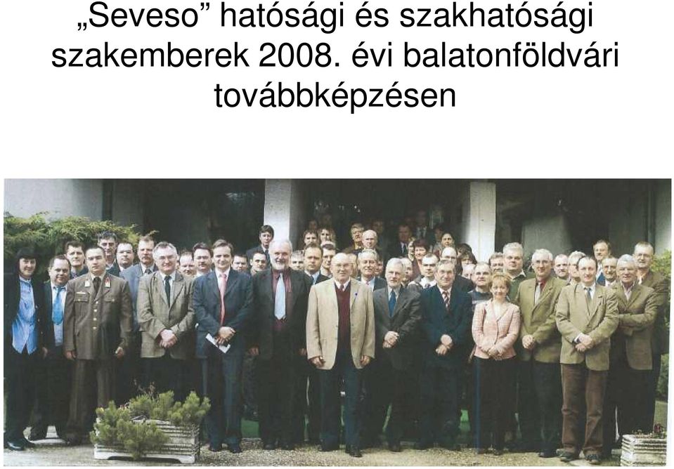 szakemberek 2008.