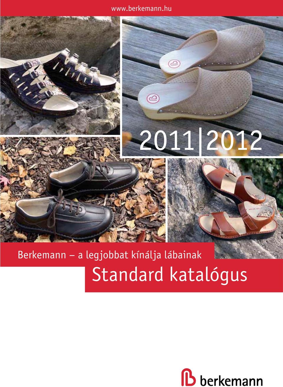 Berkemann a legjobbat kínálja lábainak Standard katalógus - PDF Ingyenes  letöltés