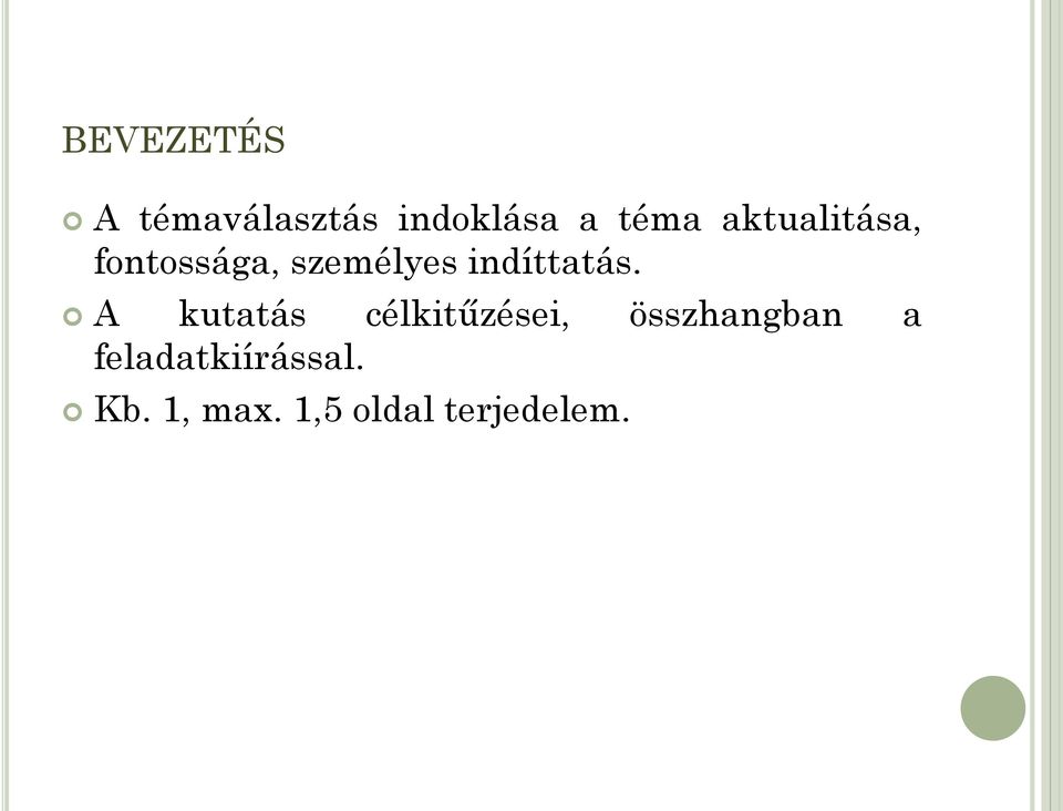 indíttatás.