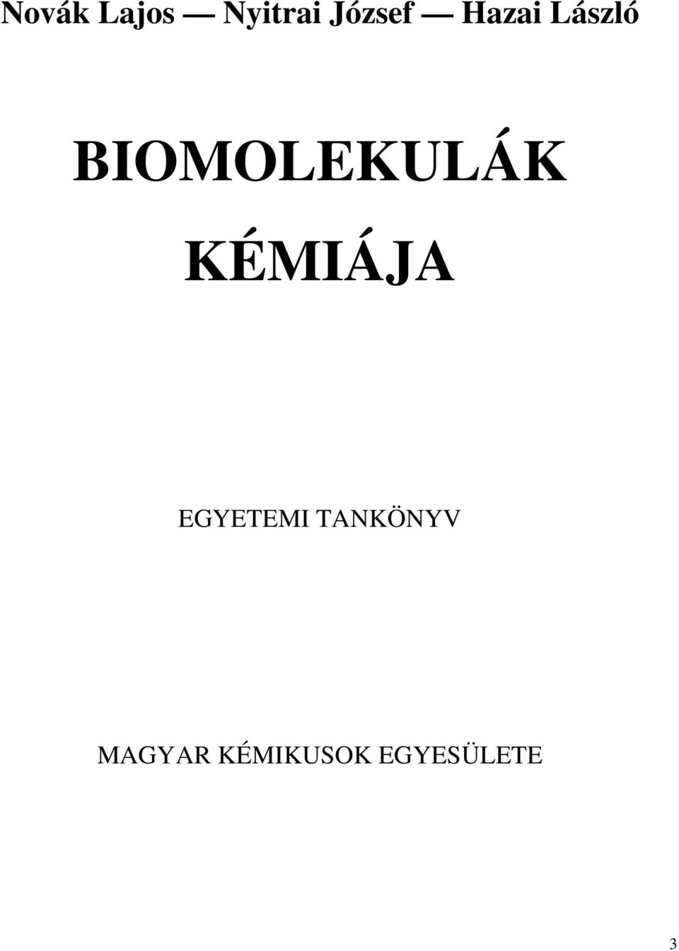 KÉMIÁJA EGYETEMI TANKÖNYV