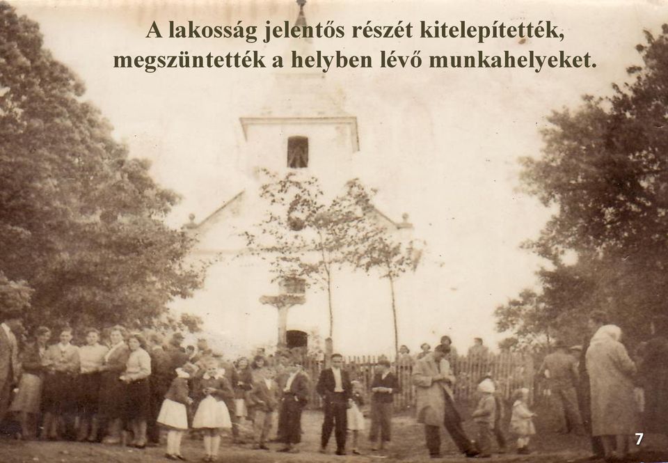 kitelepítették,