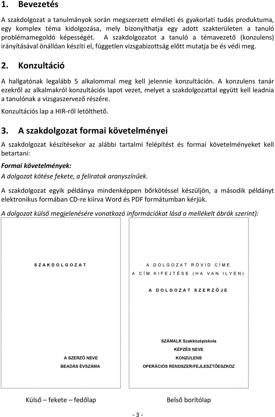 Szakdolgozati formai követelmények - PDF Ingyenes letöltés