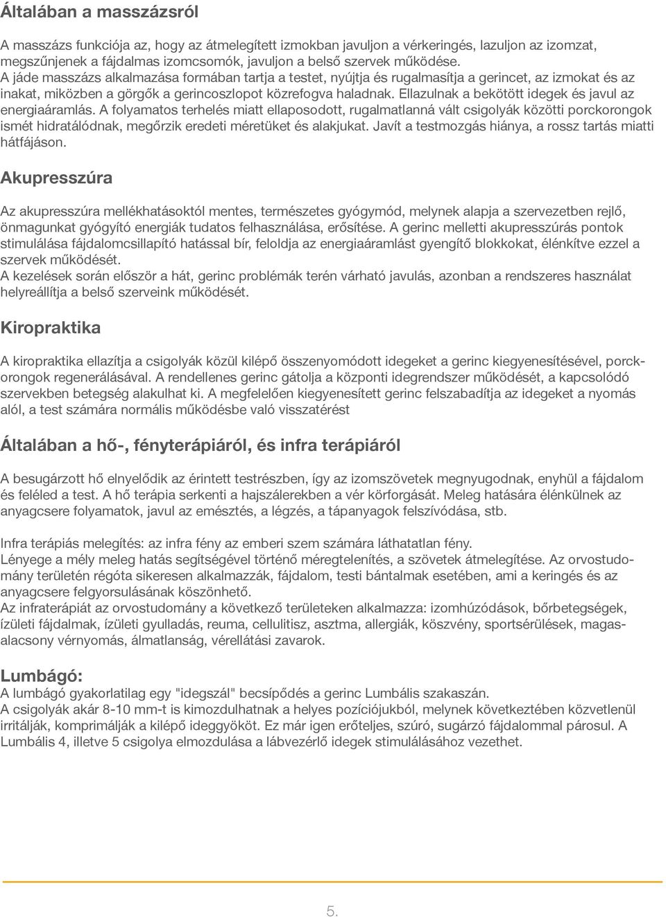 a kiropraktikai beállítások miatt fogyhat hogyan lehet gyorsan elveszíteni az oldalsó zsírt