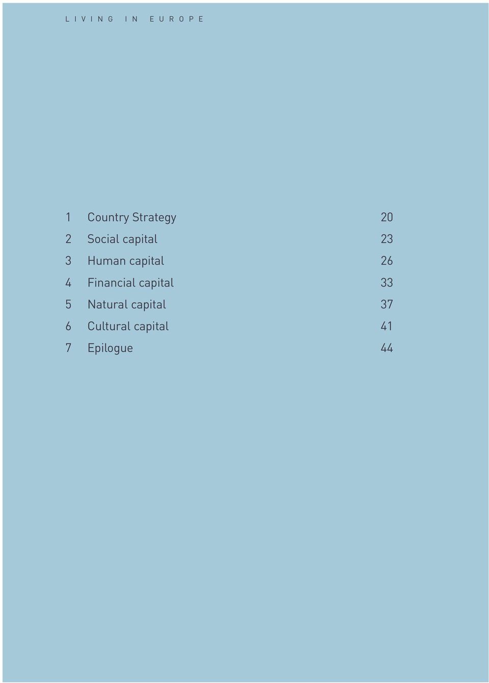 capital 26 4 Financial capital 33 5