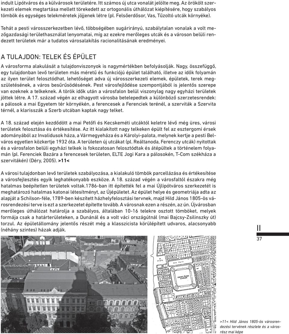 Felsőerdősor, Vas, Tűzoltó utcák környéke).