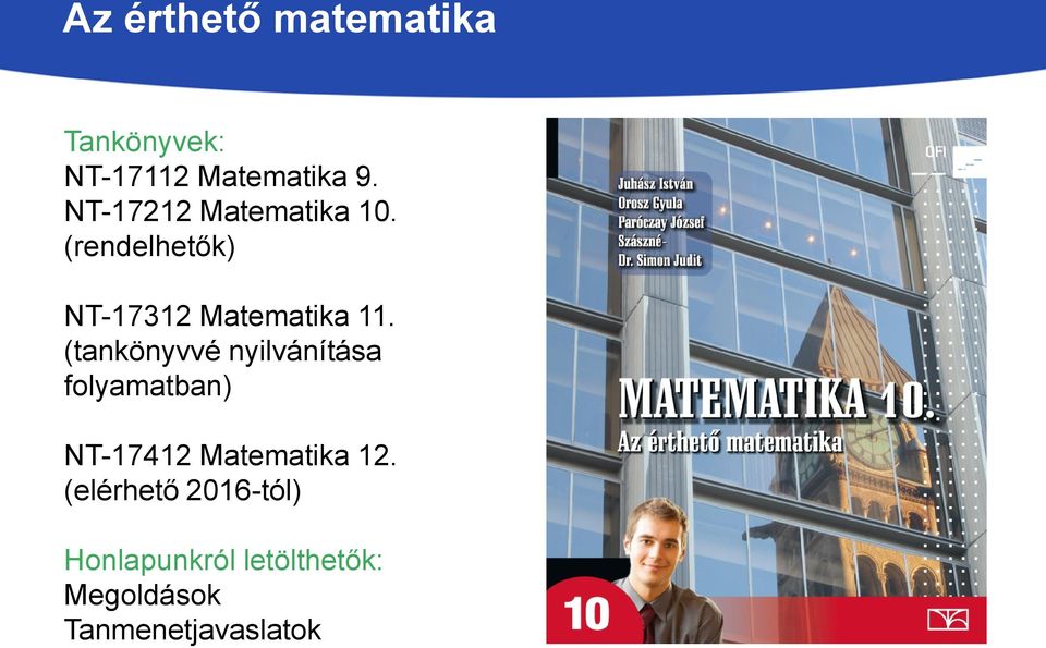 (tankönyvvé nyilvánítása folyamatban) NT-17412 Matematika 12.