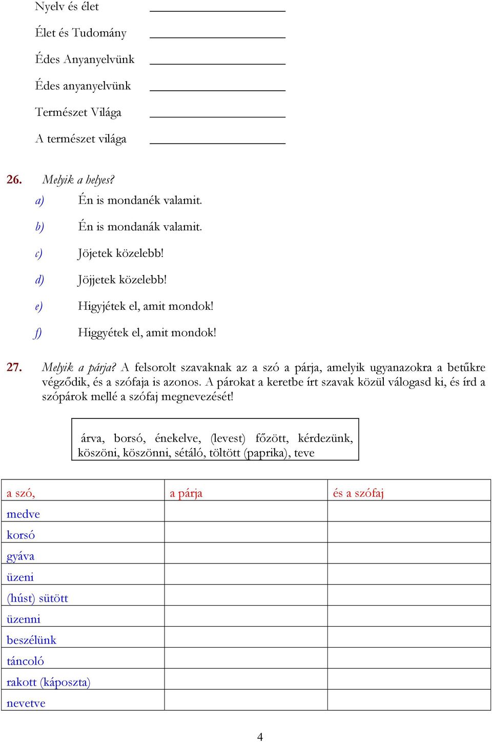 SZÓFAJOK. Játékos nyelvi feladatgyűjtemény 2. RÉSZ - PDF Free Download