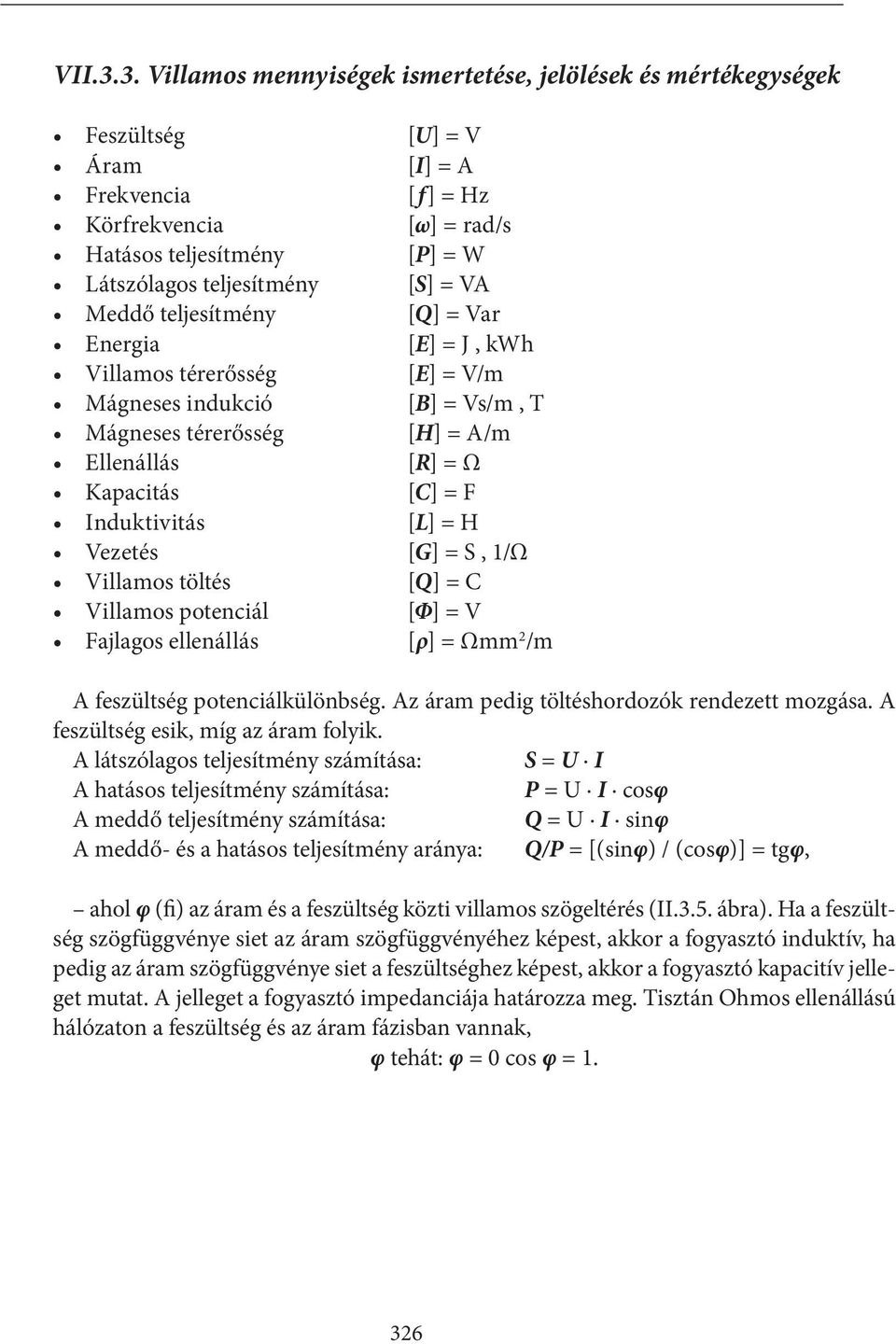 VII. Műszaki alapok. VII.1. Rövidítések, jelentések, rajzjelek. VII.1.1.  Névleges feszültségek - PDF Free Download