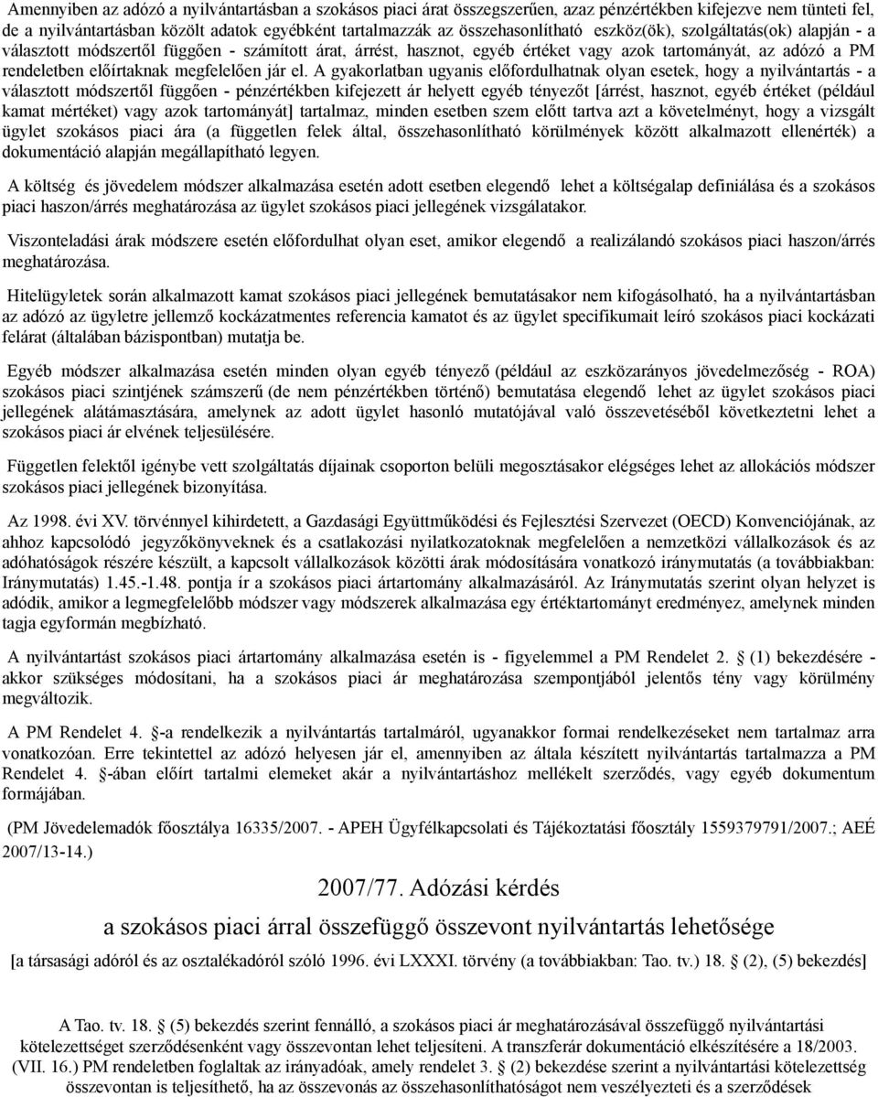 megfelelően jár el.