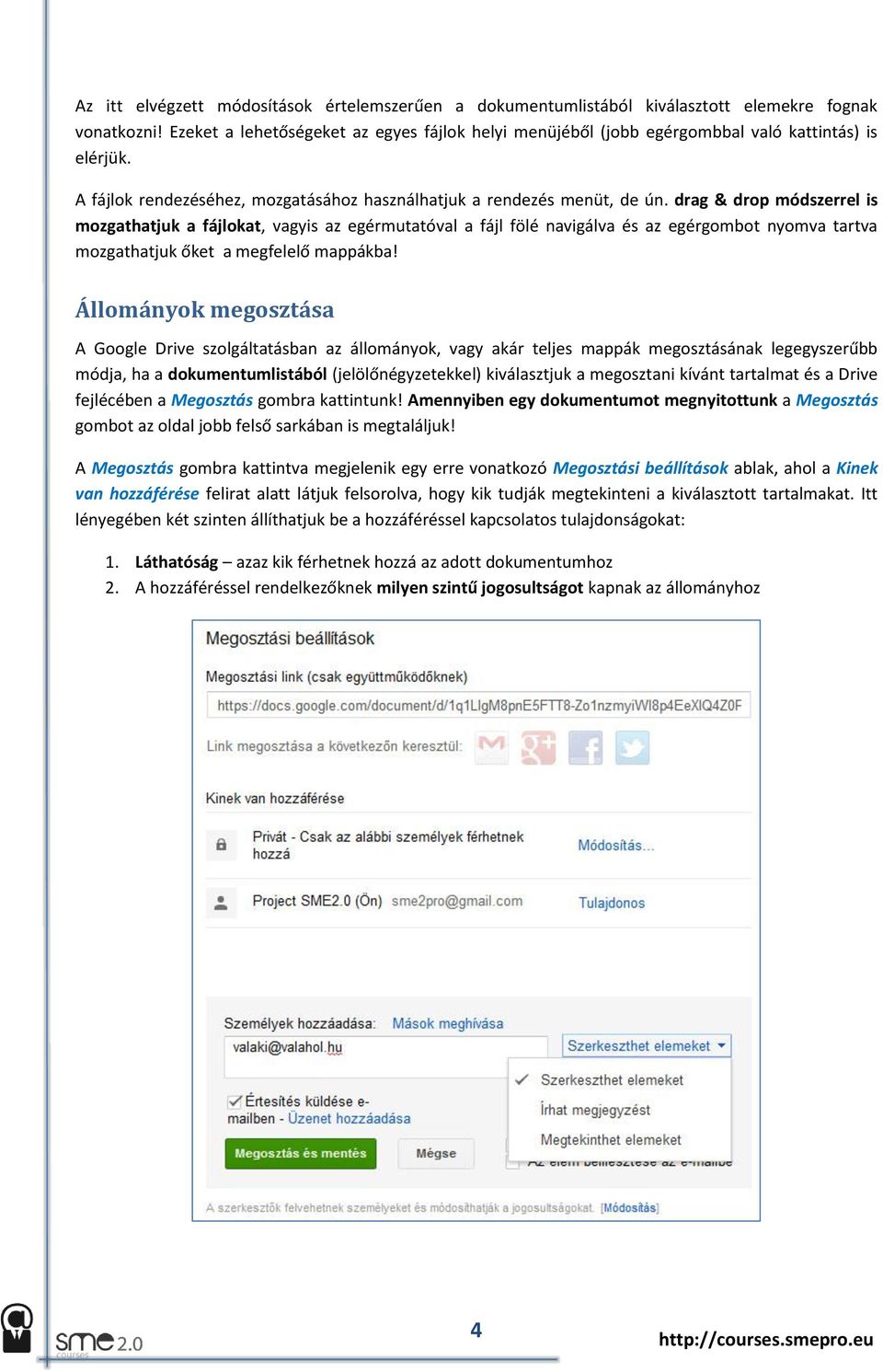 drag & drop módszerrel is mozgathatjuk a fájlokat, vagyis az egérmutatóval a fájl fölé navigálva és az egérgombot nyomva tartva mozgathatjuk őket a megfelelő mappákba!